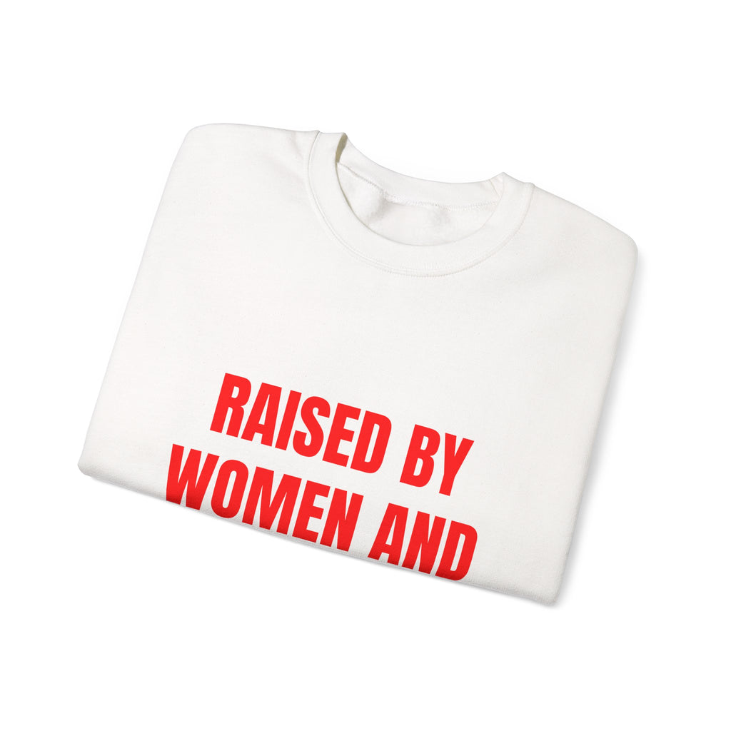 RAISED BY WOMEN AND THE INTERNET